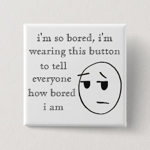 Badge Carré 5 Cm "je suis ainsi" bouton ennuyeux
