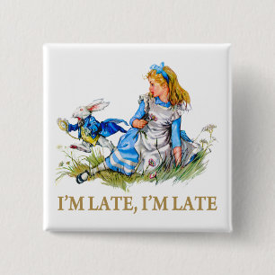 Badge Carré 5 Cm Je suis en retard, je suis en retard pour un rende