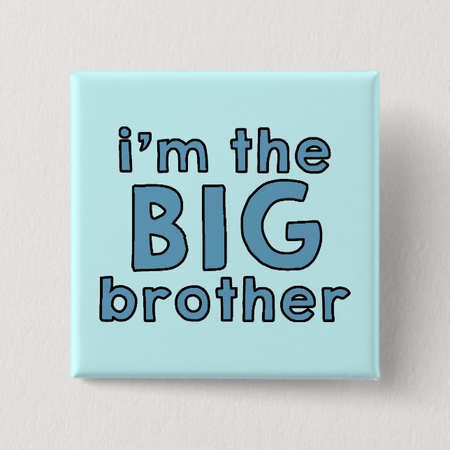Badge Carré 5 Cm Je suis le Big Brother (Devant)