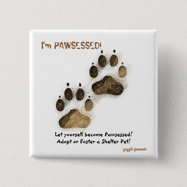 Badge Carré 5 Cm Je suis Pawsès ! épingle (Devant)