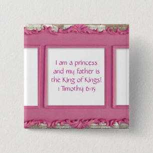 Badge Carré 5 Cm Je suis une princesse et mon père est le roi des