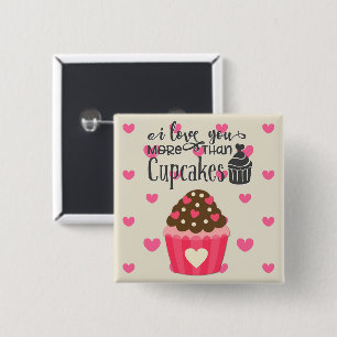 Badge Carré 5 Cm Je T'Aime Plus Que Le Bouton Cupcakes