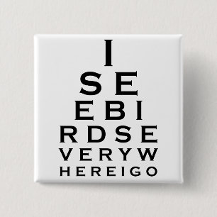 Badge Carré 5 Cm Je vois les oiseaux Eyechart