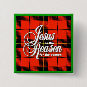 Badge Carré 5 Cm Jésus est la raison
