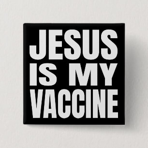 BADGE CARRÉ 5 CM "JÉSUS EST MON VACCIN"