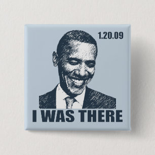 Badge Carré 5 Cm J'ÉTAIS LÀ - Président Obama Inauguration