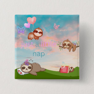 Badge Carré 5 Cm Juste une petite sieste, bouton paresseux
