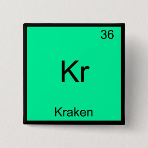 Badge Carré 5 Cm Kr - Kraken T-Shirt Symbole d'élément de Chimie Dr