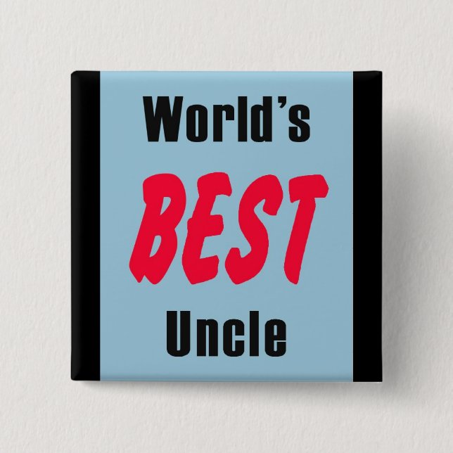 Badge Carré 5 Cm La meilleure épingle d'oncle du monde (Devant)