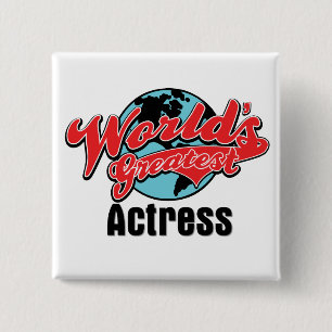 Badge Carré 5 Cm La plus grande actrice du monde