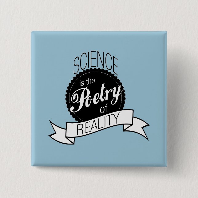 Badge Carré 5 Cm La Science : Poésie de réalité (Devant)