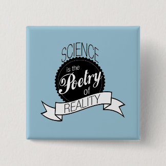 Badge Carré 5 Cm La Science : Poésie de réalité