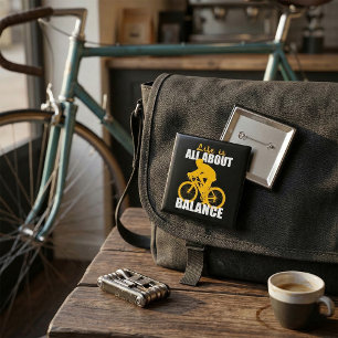 Badge Carré 5 Cm La vie est tout sur l'équilibre Cyclisme Motivatio
