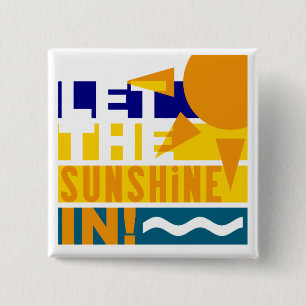 Badge Carré 5 Cm Laissez le soleil dans l'aimant