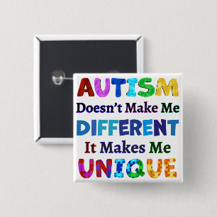 BADGE CARRÉ 5 CM L'AUTISME ME REND UNIQUE