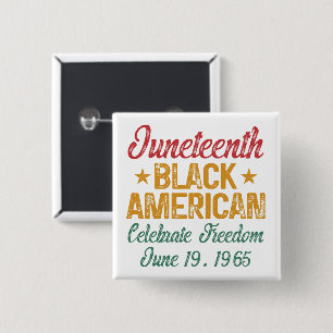 Badge Carré 5 Cm Le 19ème Cool de la liberté de l'Amérique noire cé