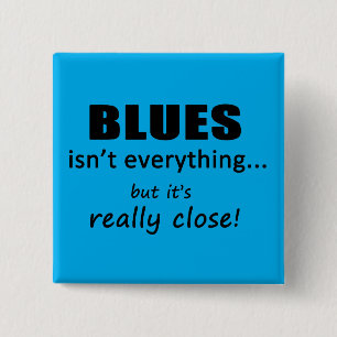 Badge Carré 5 Cm Le blues n'est pas tout