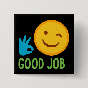 Badge Carré 5 Cm Le bon travail Emoji