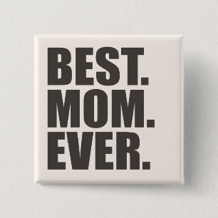 Badge Carré 5 Cm Le meilleur. Maman. Jamais.
