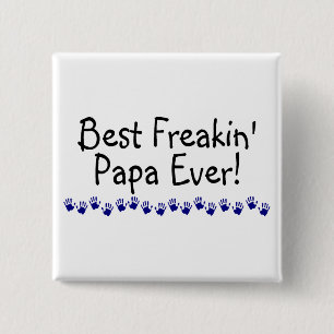Badge Carré 5 Cm Le meilleur papa de Freakin jamais