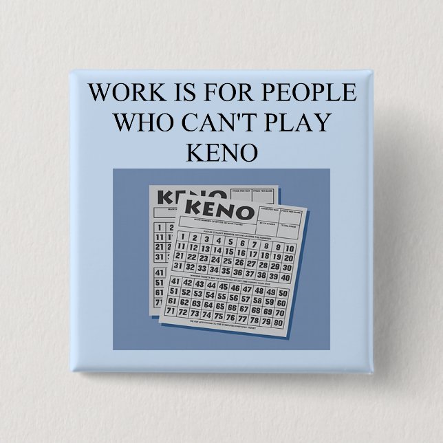 Badge Carré 5 Cm le plaisir du joueur de keno (Devant)