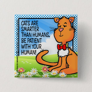 Badge Carré 5 Cm Les chats sont plus intelligents