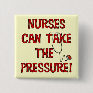 Badge Carré 5 Cm Les infirmières peuvent prendre la pression