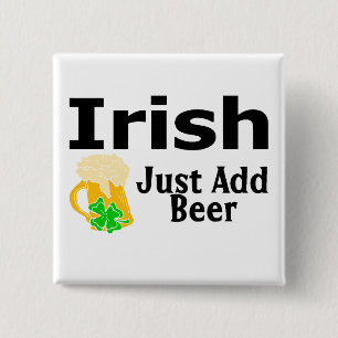Badge Carré 5 Cm Les Irlandais ajoutent juste la bière