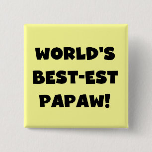 Badge Carré 5 Cm Les meilleurs cadeaux Papaw du monde de Black Text