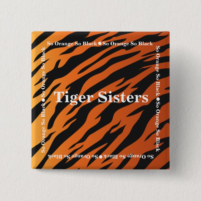 Badge Carré 5 Cm Les soeurs de tigre boutonnent" le thème tellement (Devant)