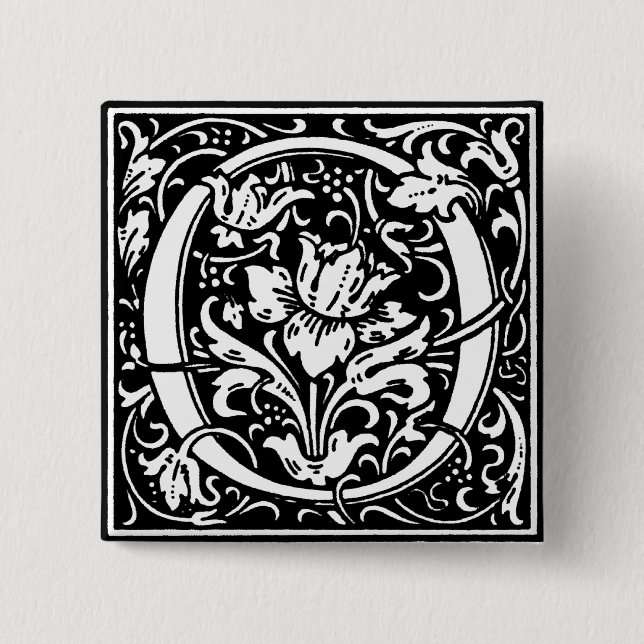 Badge Carré 5 Cm Lettre alphabet style Renaissance O - Épingle (Devant)