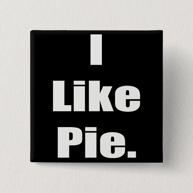 Badge Carré 5 Cm L'humour I aiment le tarte Meme (Devant)