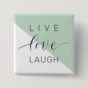Badge Carré 5 Cm Live Love Lauder Motivation Positive Citation
