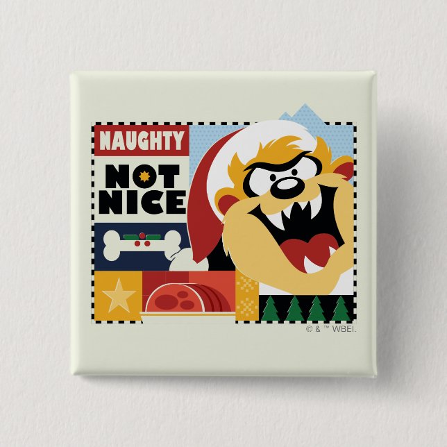 Badge Carré 5 Cm LOONEY TUNES™ TAZ™ Naughty Not Nice (Devant)