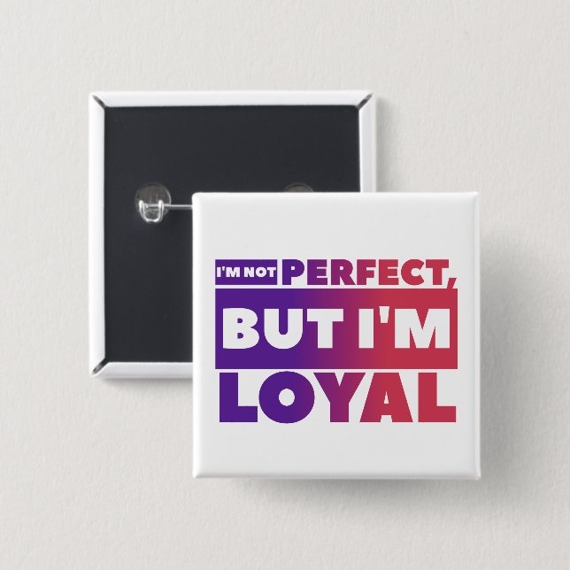 Badge Carré 5 Cm Loyal - Bouton Carré (Devant & derrière)