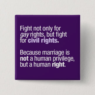 Badge Carré 5 Cm Lutter pour des droits des homosexuels