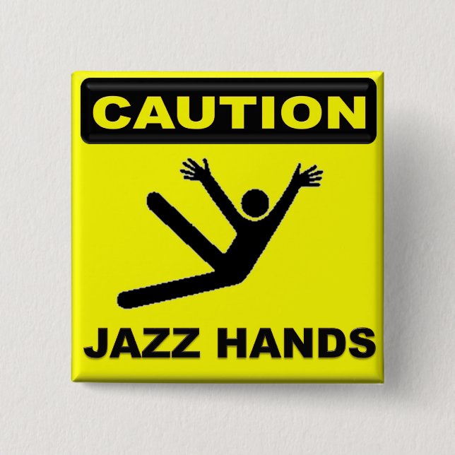 Badge Carré 5 Cm Mains de jazz de précaution (Devant)