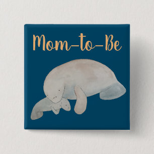 Badge Carré 5 Cm Maman doit être Baby shower aquarelle Manatees