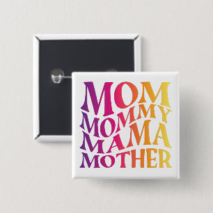 Badge Carré 5 Cm maman maman maman mère