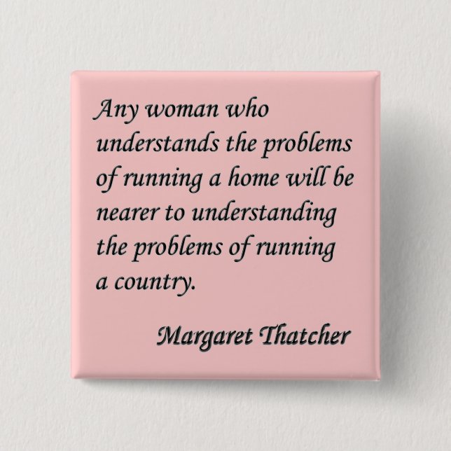 Badge Carré 5 Cm Margaret Thatcher bouton de citation "courant (Devant)