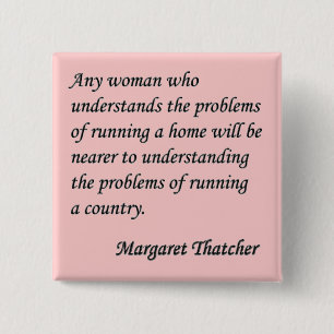 Badge Carré 5 Cm Margaret Thatcher bouton de citation "courant