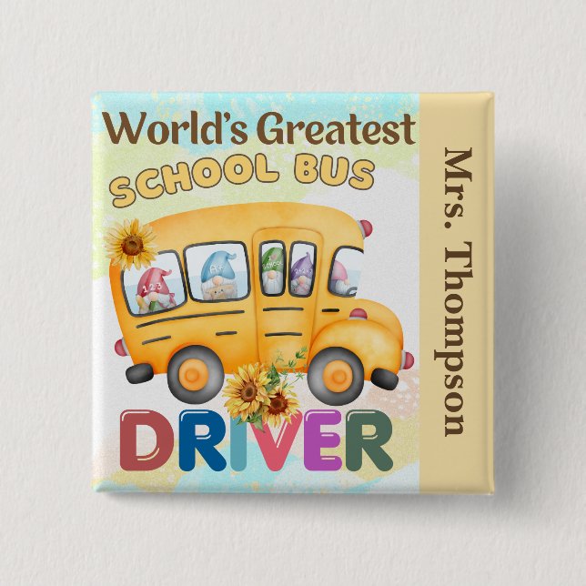Badge Carré 5 Cm Meilleur conducteur de bus scolaire au monde perso (Devant)