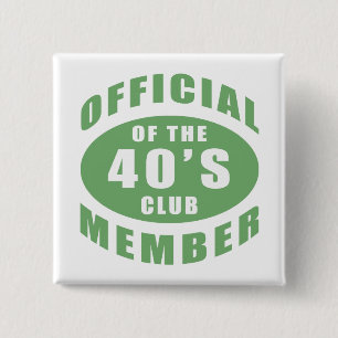 Badge Carré 5 Cm Membre officiel du 40e anniversaire