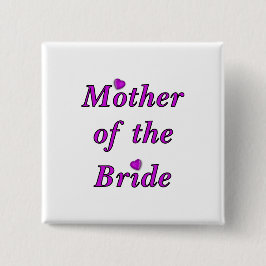 Badge Carré 5 Cm Mère de jeune mariée de l'amour simplement