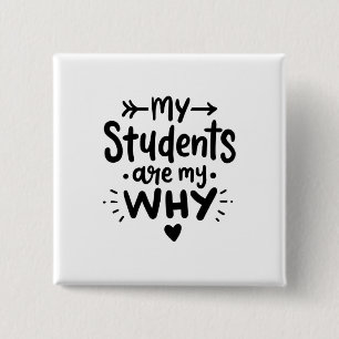 Badge Carré 5 Cm Mes Étudiants Sont Mon Pourquoi