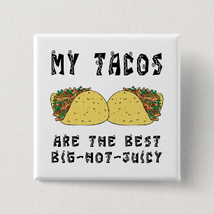 Badge Carré 5 Cm Mes tacos sont le meilleur