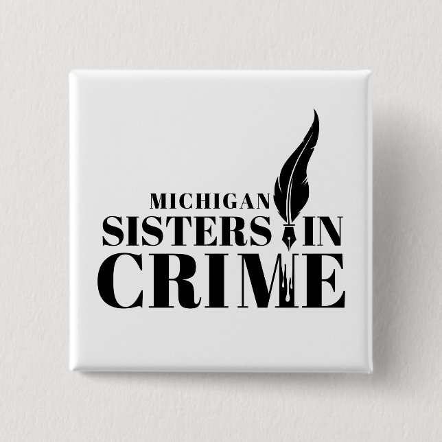 Badge Carré 5 Cm Michigan Sisters in Crime, bouton (Devant)