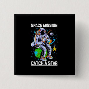 Badge Carré 5 Cm Mission spatiale astronaute Attraper une étoile