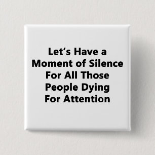 Badge Carré 5 Cm Moment de silence