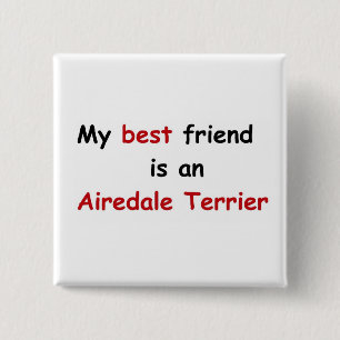 Badge Carré 5 Cm Mon meilleur ami est Airedale Terrier